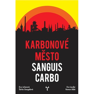Karbonové město: Sanguis Carbo - Eva Lassler