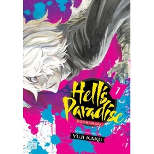 Hell's Paradise: Jigokuraku, Vol. 1 (ISBN: 9781974713202)