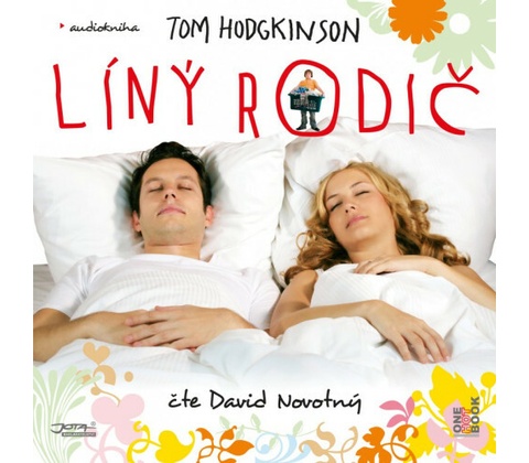 Líný rodič - Tom Hodgkinson