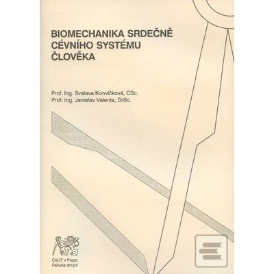 Biomechanika srdečně cévního systému člověka