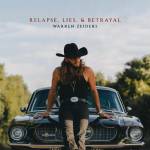 Warner Zeiders Warren: Relapse, Lies, Betrayal - CD (081028)