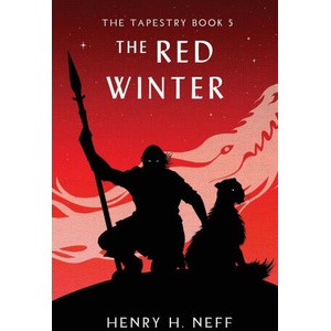 The Red Winter | Henry H Neff (2024)
