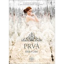 Prvá - Kiera Cass