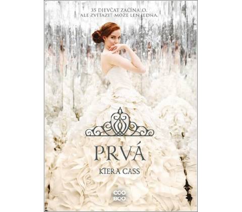 Prvá - Kiera Cass