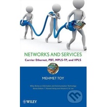 Networks and Services - Mehmet Toy