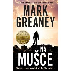 Na mušce | Mark Greaney (ISBN: 9788024281148)