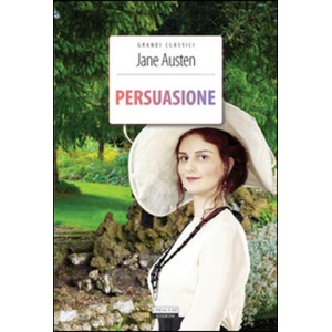 Austen, J: Persuasione. Ediz. integrale | Jane Austen (ISBN: 9788883372933)