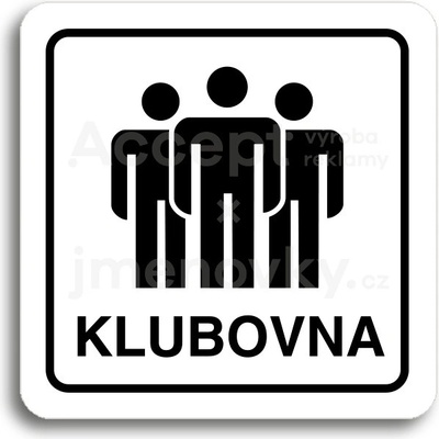 ACCEPT Piktogram klubovna II - bílá tabulka - černý tisk