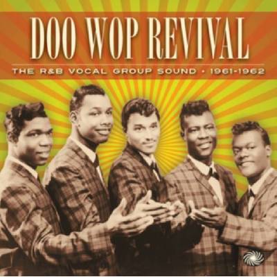 V/A - Doo Wop Revival 1961-1962 CD
