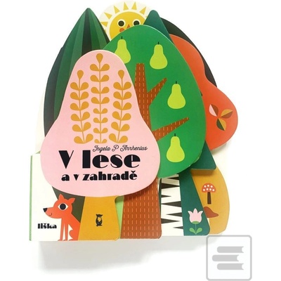 V lese a v zahradě