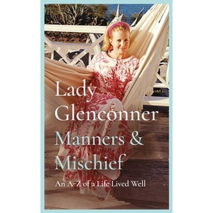Manners and Mischief | Anne Glenconner (ISBN: 9781835015780)