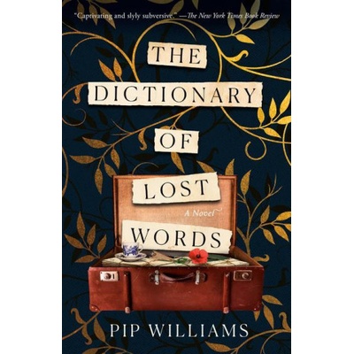 The Dictionary of Lost Words Williams PipPaperback