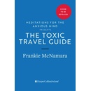 Toxic Travel Guide
