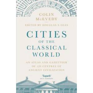 Cities of the Classical World | Colin Mcevedy (ISBN: 9781846144288)