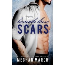 Beneath These Scars March MeghanPaperback