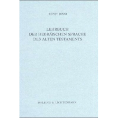 Lehrbuch der Hebräischen Sprache des Alten Testaments
