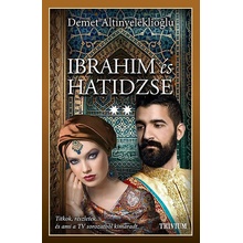 Ibrahim és Hatidzse 2. rész - Szulejmán sorozat VI. kötete