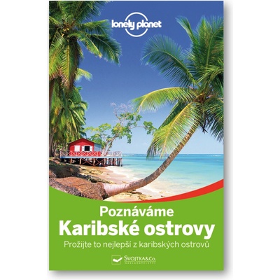Poznáváme Karibské ostrovy