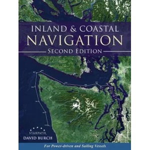Inland and Coastal Navigation, 2nd Edition | Burch, David (ISBN: 9780914025405)