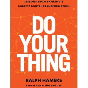 Do Your Thing | Ralph Hamers (ISBN: 9781544552026)