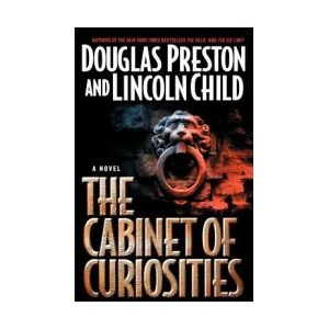 Cabinet Of Curiosities | Douglas J. Preston, Lincoln Child (ISBN: 9780446530224)