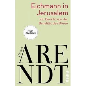Eichmann in Jerusalem | Thomas Meyer, Brigitte Granzow (ISBN: 9783492317085)
