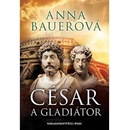 César a gladiátor