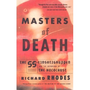 Masters of Death | Richard Rhodes (2003)