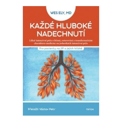 Každé hluboké nadechnutí