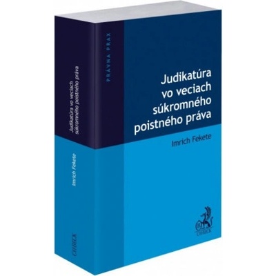 Judikatúra vo veciach súkromného poistného práva