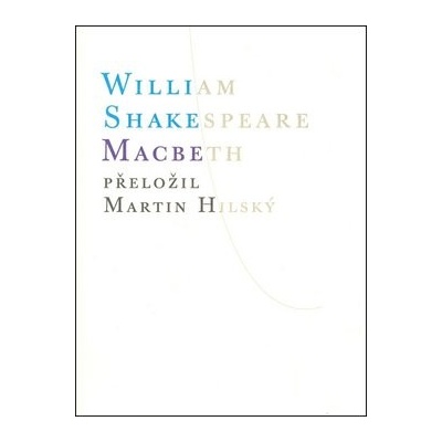 Macbeth - William Shakespeare