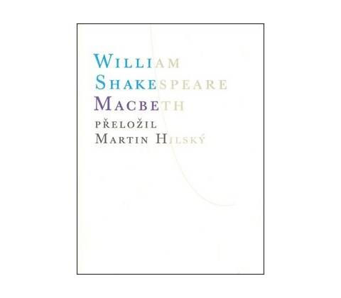Macbeth - William Shakespeare