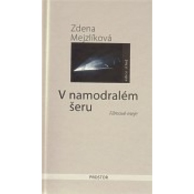 V namodralém šeru - Zdena Mejzlíková