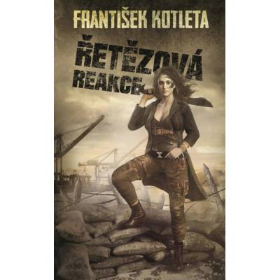 Řetězová reakce, 2. vydání - František Kotleta