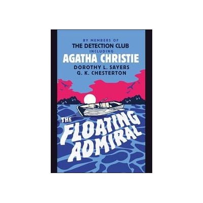 The Floating Admiral - Agatha Christie