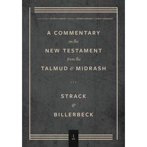 Commentary on the New Testament from the Talmud and Midrash: Volume 1, Matthew (ISBN: 9781683596646)