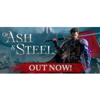 Of Ash and Steel