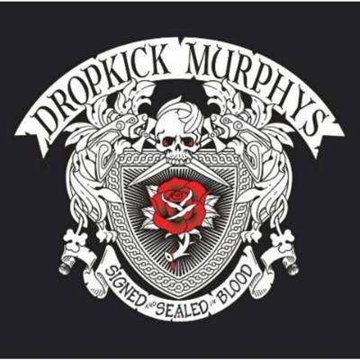 Dropkick Murphys - Signed And Sealed In Blood / Vinyl LP