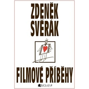 Zdeněk Svěrák – FILMOVÉ PŘÍBĚHY