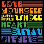 Sufjan Stevens - Love Yourself / With My Whole Heart (Limited Edition) (Tie Dye Splatter Coloured) (7'' SP) (0656605366296)