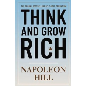 Think and Grow Rich | HILL NAPOLEON (ISBN: 9781454940272)