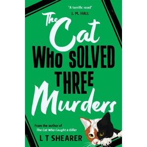 Cat Who Solved Three Murders | L T Shearer (2024)