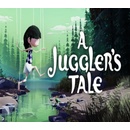 A Juggler's Tale