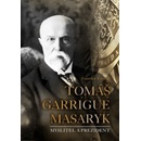 Tom áš Garrigue Masaryk František Emmert