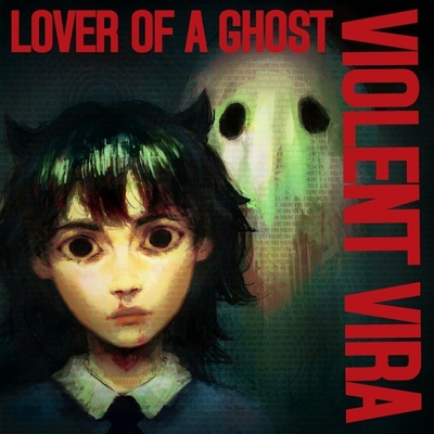 Violent Vira - Lover Of A Ghost (Ruby White Mist Coloured) LP