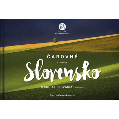 Čarovné Slovensko 2. vydanie - Martin Kmeť