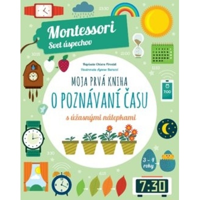 Moja prvá kniha o poznávaní času (Montessori: Svet úspechov