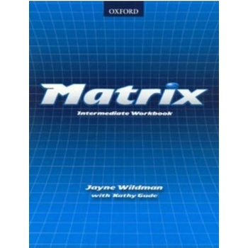 Matrix intermediate Workbook - Wildman, Gude