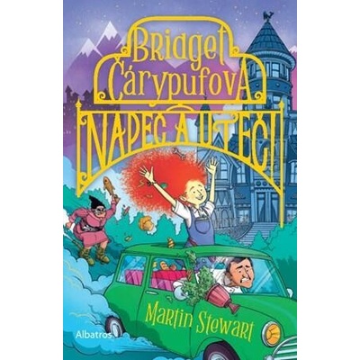 Bridget Čárypufová Napeč a uteč! - Martin Stewart