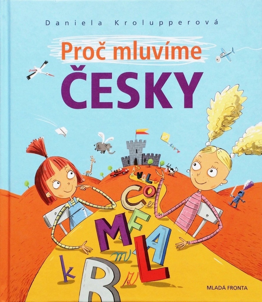 Proč mluvíme česky